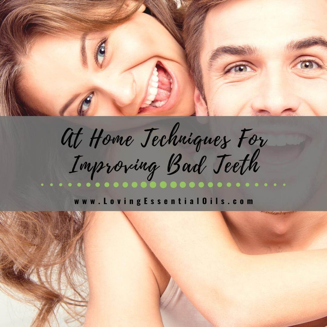 Everything For A Beautiful Smile: Home Techniques For Improving Bad Teeth