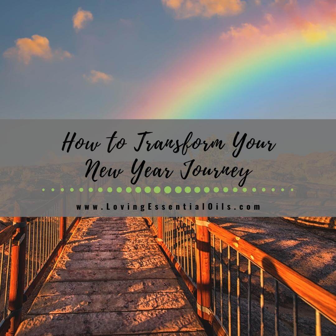 How to Transform Your New Year Journey by Loving Essential Oils