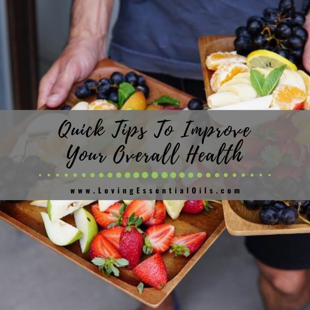 How To Improve Your Health Quickly With These Easy Tips