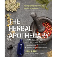 Thumbnail for The Herbal Apothecary: 100 Medicinal Herbs and How to Use Them