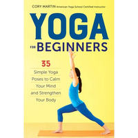 Thumbnail for Yoga for Beginners: Simple Yoga Poses to Calm Your Mind and Strengthen Your Body