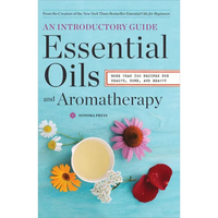 Thumbnail for Essential Oils & Aromatherapy, an Introductory Guide: More Than 300 Recipes for Health, Home and Beauty