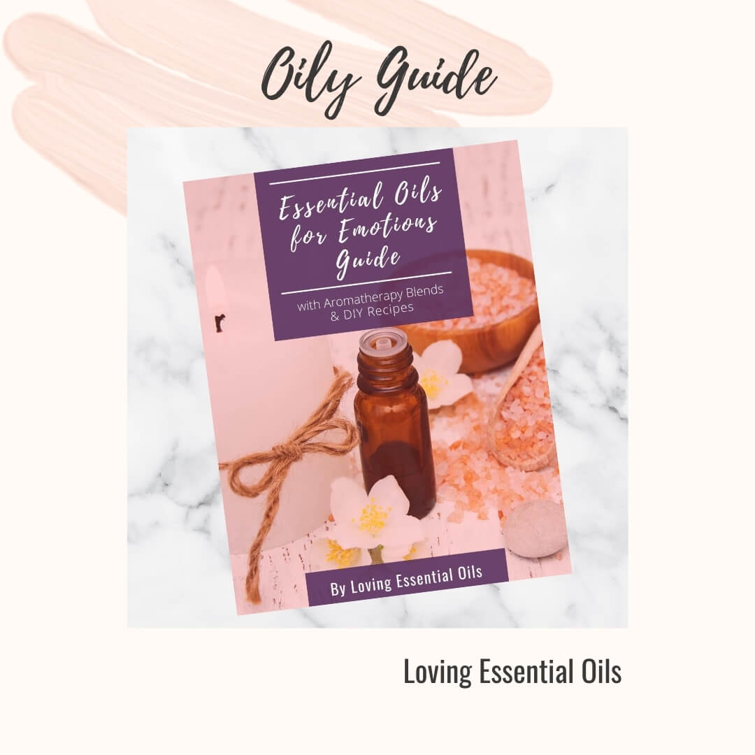 essential oils guide for emotions by Loving Essential Oils